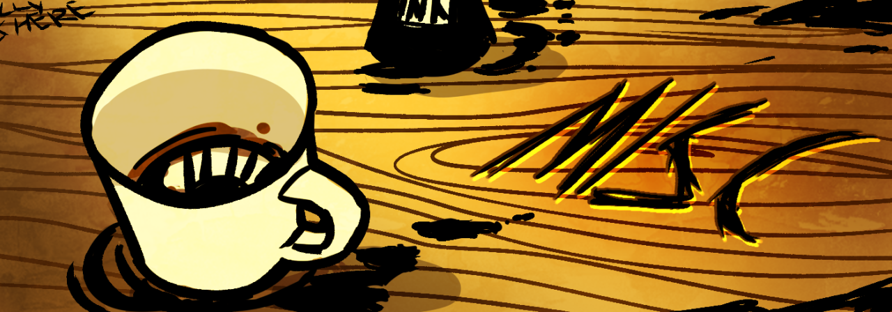 \[\[\(Archivist\) A close-up of a mug with ink in it. The word MISC is scratched into the table nearby.\]\]